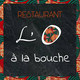 L’O à la bouche